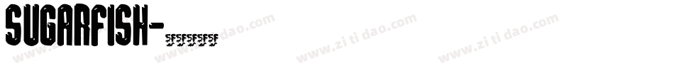 Sugarfish字体转换