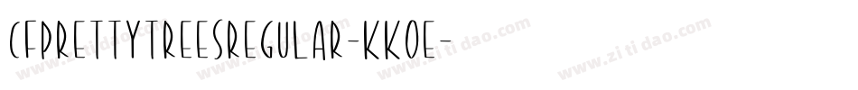 CfPrettyTreesRegular-KKOe字体转换