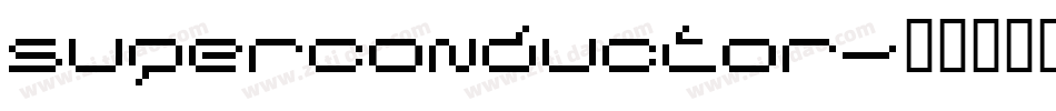 superconductor字体转换