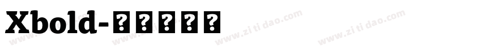Xbold字体转换