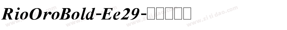 RioOroBold-Ee29字体转换