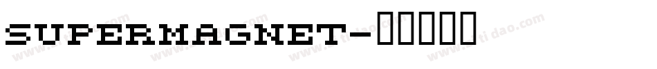 supermagnet字体转换