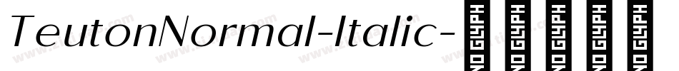 TeutonNormal-Italic字体转换