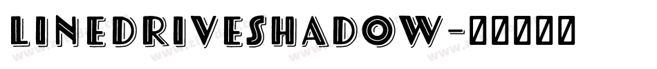 LineDriveShadow字体转换