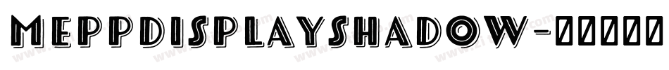 MeppDisplayShadow字体转换