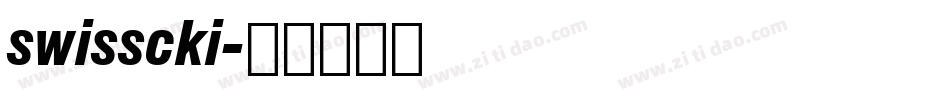 swisscki字体转换