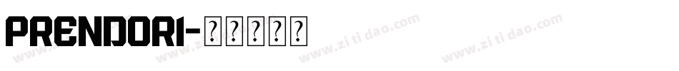 Prendori字体转换