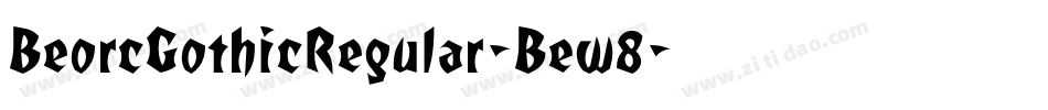 BeorcGothicRegular-Bew8字体转换