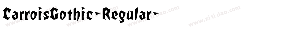 CarroisGothic-Regular字体转换