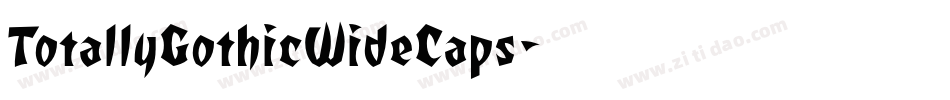 TotallyGothicWideCaps字体转换