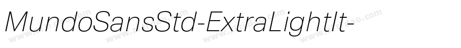 MundoSansStd-ExtraLightIt字体转换