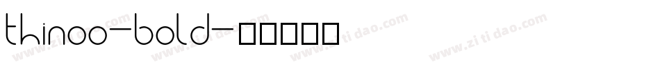 thinoo-bold字体转换