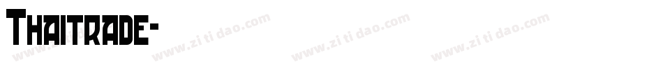 Thaitrade字体转换