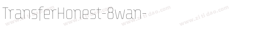 TransferHonest-8wan字体转换