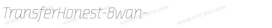 TransferHonest-8wan字体转换