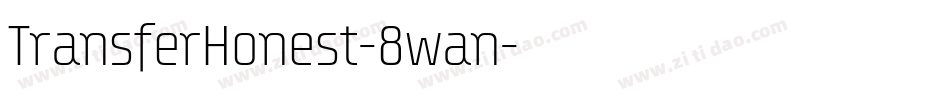 TransferHonest-8wan字体转换