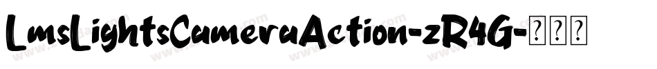 LmsLightsCameraAction-zR4G字体转换