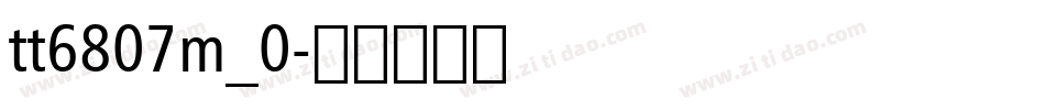tt6807m_0字体转换