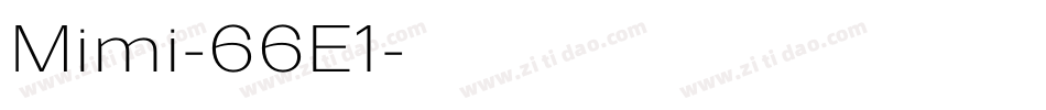 Mimi-66E1字体转换