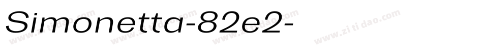 Simonetta-82e2字体转换