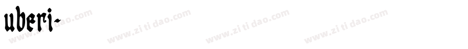 uberi字体转换