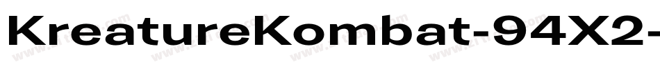 KreatureKombat-94X2字体转换