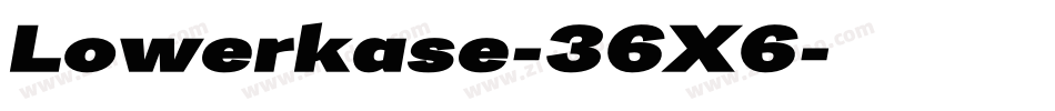 Lowerkase-36X6字体转换