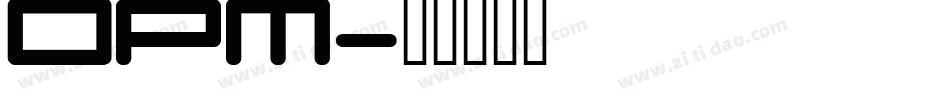 OPM字体转换