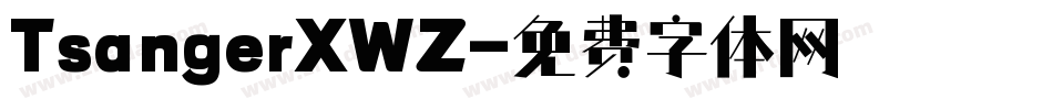 TsangerXWZ字体转换