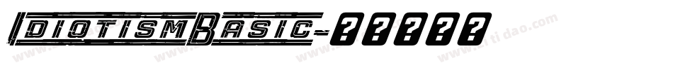 IdiotismBasic字体转换