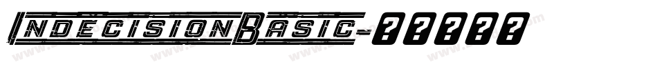 IndecisionBasic字体转换