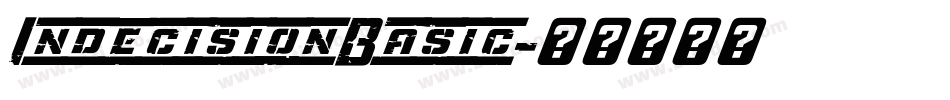 IndecisionBasic字体转换