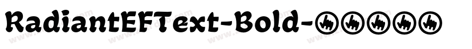 RadiantEFText-Bold字体转换