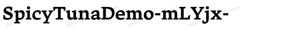 SpicyTunaDemo-mLYjx字体转换