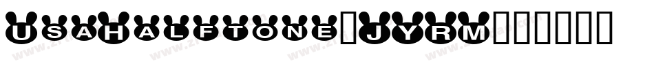 UsaHalftone-JYRM字体转换