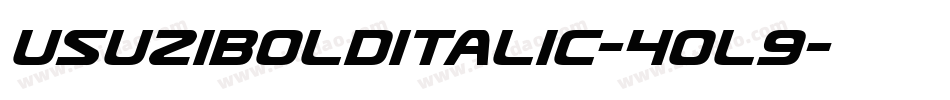 UsuziBoldItalic-4OL9字体转换