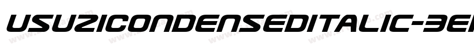 UsuziCondensedItalic-3EMZ字体转换