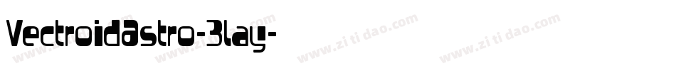 VectroidAstro-3lay字体转换