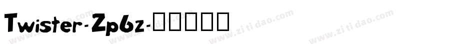 Twister-Zp6z字体转换