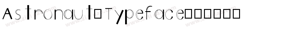 Astronaut-Typeface字体转换