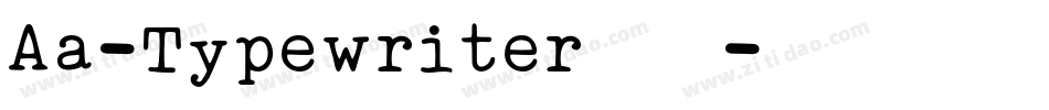 Aa-Typewriter转换器字体转换
