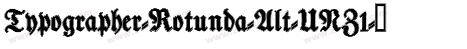 Typographer-Rotunda-Alt-UNZ1字体转换