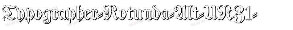 Typographer-Rotunda-Alt-UNZ1字体转换