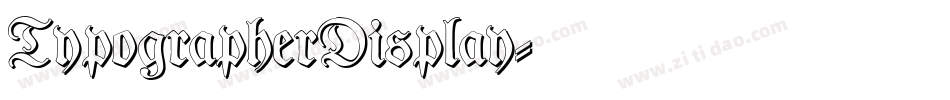 TypographerDisplay字体转换