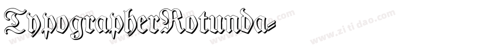 TypographerRotunda字体转换