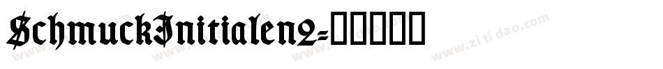 SchmuckInitialen2字体转换