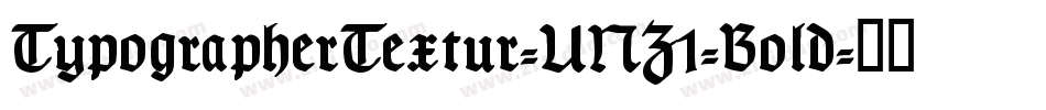 TypographerTextur-UNZ1-Bold字体转换
