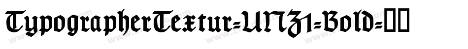 TypographerTextur-UNZ1-Bold字体转换