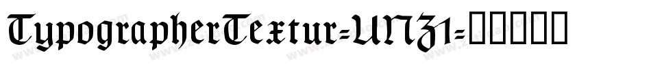 TypographerTextur-UNZ1字体转换