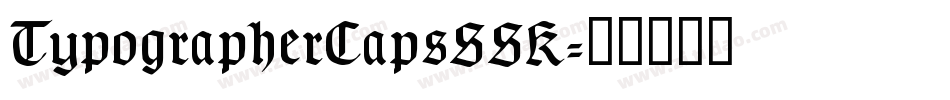 TypographerCapsSSK字体转换